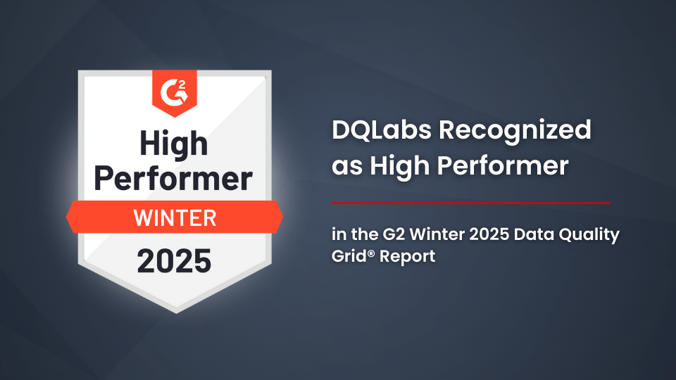 DQLabs Named a High Performer in the Winter 2025 Data Quality Grid® Report